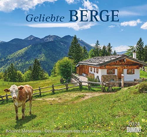Geliebte Berge 2024 - DUMONT Wandkalender - mit den wichtigsten Feiertagen - Format 38,0 x 35,5 cm von DUMONT