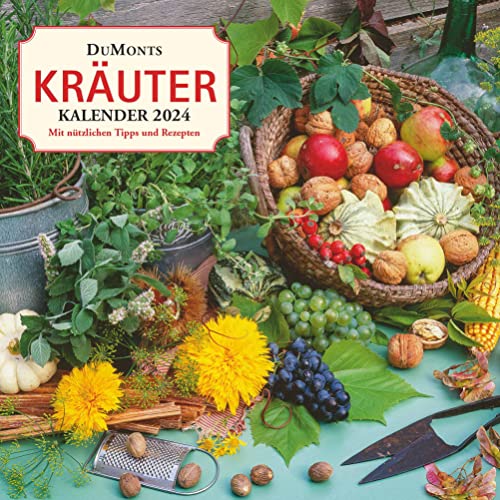 Kal. 2024 DuMonts Kräuter Kalender von Dumont Kalenderverlag