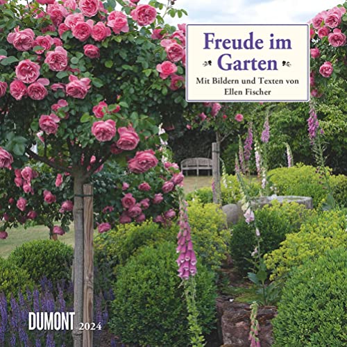 Kal. 2024 Freude im Garten von Dumont Kalenderverlag