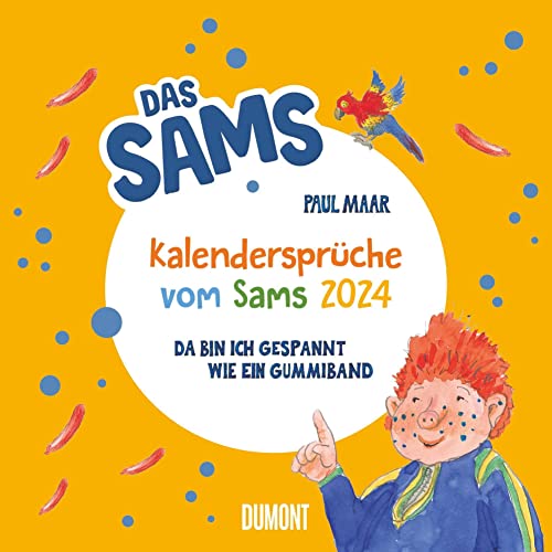 Kal. 2024 Kalendersprüche vom Sams von Dumont Kalenderverlag