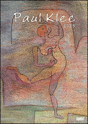 Paul Klee 2023 - Kunst-Kalender - Poster-Kalender - 50x70 (Kunst Klassiker) von Dumont Kalenderverlag