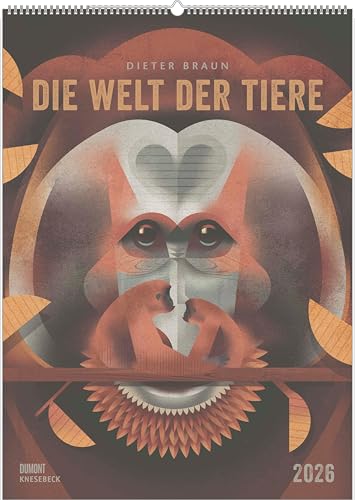 Dieter Braun: Die Welt der Tiere 2026 – Wandkalender – Format 50x70 cm: Dieter Braun von DUMONT