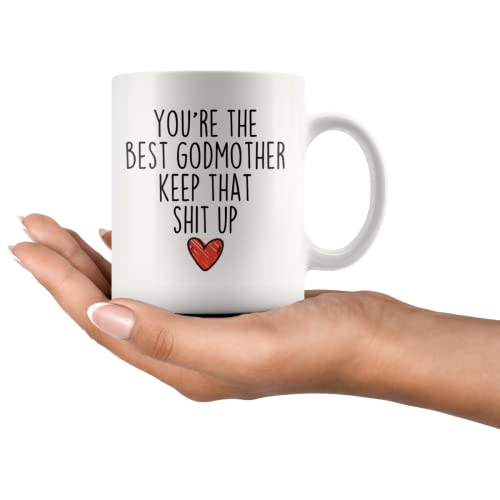 Dxcvbrds Kaffeetasse mit Aufschrift "You're The Best Godmother Keep That Up", 325 ml oder 425 ml, weiße Teetasse von Dxcvbrds