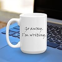 Dxcvbrds Keramik-Kaffeetasse mit Aufschrift "Go Away I'm Writing For Mom Or Dad Coworker Or Friend", 325 ml von Dxcvbrds