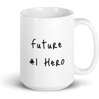 Future Number One Hero Tasse von DynamightCreations
