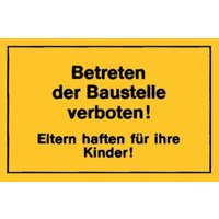 Verbotsschilder Betreten Baustelle verb. gelb von Siebdruck Jäger