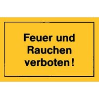Verbotsschilder Feuer und Rauchen verbot gelb von Siebdruck Jäger