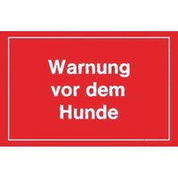 Warnschilder Warnung vor dem Hunde rot von Siebdruck Jäger