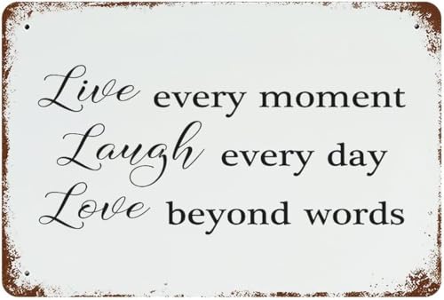 Blechschild "Live Every Moment Laugh Every Day Love Beyond Words", Vintage-Blechschild für Zuhause, Bar, Wandkunst, Dekoration, 15,2 x 20,3 cm von EBVUOZ