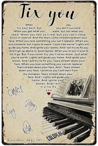 Metall-Blechschild Wanddekoration Coldplay Fix You Lyrics He Shape für Büro Zuhause Klassenzimmer Dekor Geschenke – Best Birthday Thanksgiving Weihnachten 30,5 x 20,3 cm von EBVUOZ