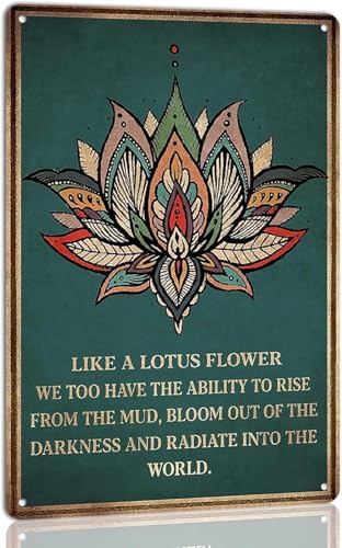 Metall-Blechschild mit Aufschrift "Like A Lotus Flower We Too Have The Ability To Rise", inspirierend für Zuhause, Schlafzimmer, Zen-Zimmer, Yoga, Raumdekoration, Kunstposter, Geschenk für Frauen und von EBVUOZ