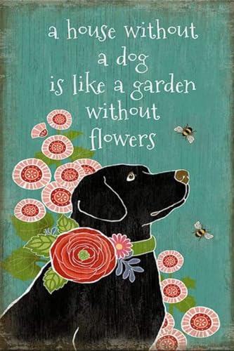 Vintage Blechschild "House Without a Dog is Like A Garden Without Flower", Vintage-Blechschild, 30,5 x 20,3 cm, für Bars, Restaurants, Cafés, Pubs von EBVUOZ
