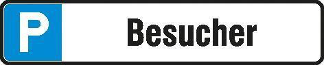 Parkplatzschild 520 x110 mm Alu, Besuch. Parkplatzschild 520 x110 mm Alu, Besuch. von EDE - Wolk
