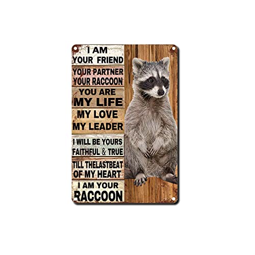 ELIPOS Vintage Metallschild Waschbär I am Your Friend I am Your Raccoon 20,3 x 30,5 cm Dekorationsschild Wanddeko Metallschild für Garage Küche nostalgische Dekoration von ELIPOS