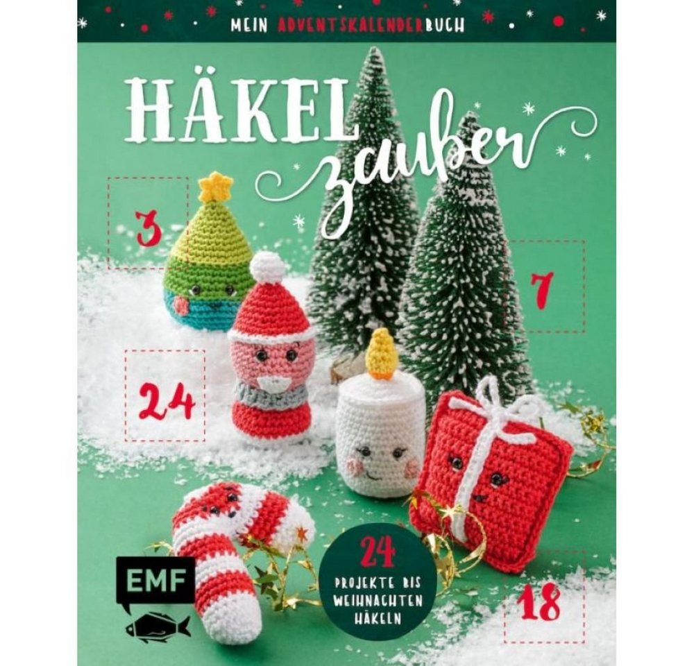 EMF Edition Michael Fischer Adventskalender Buch Häkelzauber - 24 Projekte für Weihnachten häkeln (24-tlg) von EMF Edition Michael Fischer