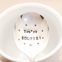 Du Bist Souper Löffel - Suppe Kaffee Tee Eiscreme Super Stocking Stuffer Hand Gestempelt Rund Gute Besserung Suppen Liebhaber Weihnachtsgeschenk von EOJStudios