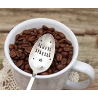 Immer Funkeln Löffel - Kaffee Tee Get Well Support Geschenke Für Sie Motivierend Inspirierende Botschaft, Weihnachtsgeschenk von EOJStudios