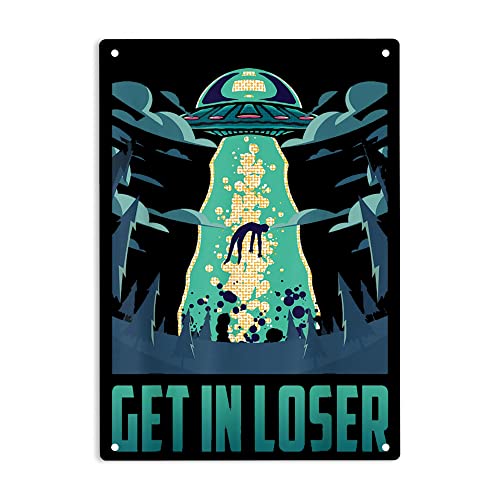 Metall-Blechschild mit Aufschrift "Get In Loser", lustiges Alien-Poster für Zuhause, Cafés, Bars, Kneipen, Männerhöhle, Wanddekoration, Schild, 30,5 x 20,3 cm von ERMUHEY