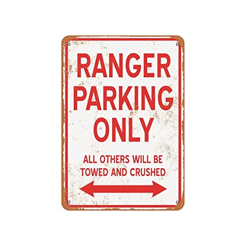Ranger Parking Only All Others Will Be Towed and Crushed Schild MetallBlechschilder, Ranger Parking Only Poster für Zuhause, Büro, Restaurants, Cafés, Bars, Pub, Männerhöhle, Wanddekoration, Schild, von ERMUHEY