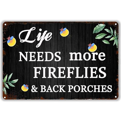 Retro Metall-Blechschild Life Needs More Fireflies & Back Porches Eisen Poster Malerei für Zuhause, Küche, Bad, Bauernhof, Garten, Garage, Bar, Pub, Wanddekoration, 20,3 x 30,5 cm Retro Metall-Blechschild Life Needs More Fireflies & Back Porches Eisen Poster Malerei für Zuhause, Küche, Bad, Bauernhof, Garten, Garage, Bar, Pub, Wanddekoration, 20,3 x 30,5 cm von ETTIBETRENDY