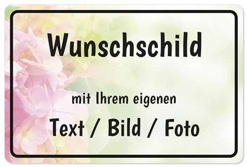 Schild personalisiert, Hinweisschild selbst gestalten mit Wunschtext Foto Bild Logo, wetterfest, langlebig, 30 x 20 cm - Design Blumen Natur Pastell von EUROPRINT24