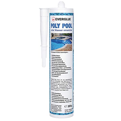 Everglue Poly Pool 1K MS-Polymer Montagekleber zum Kleben und Abdichten, unter Wasser einsetzbar, ohne Silikon, UV-beständig, bleibt dauerelastisch transparent von EVERGLUE