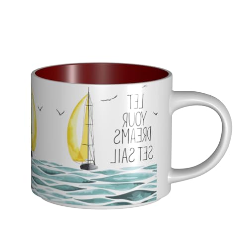 EWQrtyy Zitate Let Your Dreams Set Sail Printing Große Kapazität Keramiktassen Praktische Tassen für Cafés & Büros, bequemer Griff, stabiler Boden von EWQrtyy