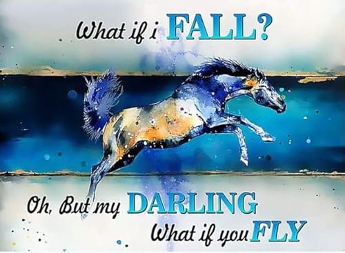 Aluminiumschild mit Aufschrift "What If I Fall oh But My Darling What If You Fly Horse", lustiges Blechschild, Metallkunst-Poster, Geschenk, Zuhause, Café, Bar, Wanddekoration, Zimmertürzubehör, 20,3 Aluminiumschild mit Aufschrift "What If I Fall oh But My Darling What If You Fly Horse", lustiges Blechschild, Metallkunst-Poster, Geschenk, Zuhause, Café, Bar, Wanddekoration, Zimmertürzubehör, 20,3 von EYSL