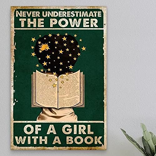 Metallposter Never Underestimate The Power of A Girl with A Book, Bar, Pub, Garage, Diner, Café, Heimdekoration, Kunstposter, Retro-Vintage-Blechschild, Wandkunst, 15,2 x 20,3 cm von EYSL