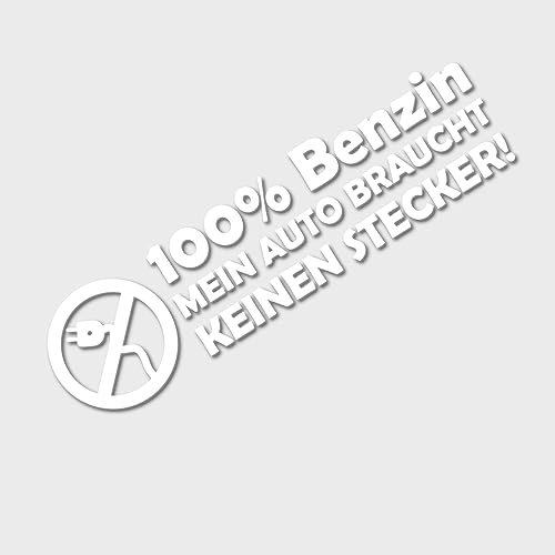 Auto Aufkleber | 100% Benzin Mein Auto braucht kein Stecker | Benziner Verbrenner Motor Motorzubehör Decal Vinyl Sticker Shocker Spruch Sprüche Modern Geschenkidee Instagramm Namen (weiß glanz) von Edelfolien