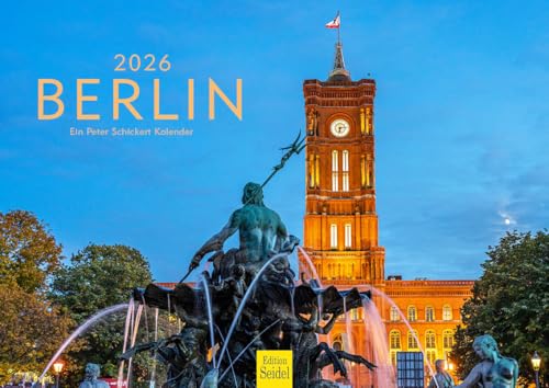 Edition Seidel Premium Kalender Berlin 2026 Format DIN A4 Wandkalender Europa Deutschland Hauptstadt Reichstag Mauer Architektur Peter Schickert Edition Seidel Premium Kalender Berlin 2026 Format DIN A4 Wandkalender Europa Deutschland Hauptstadt Reichstag Mauer Architektur Peter Schickert von Edition Seidel