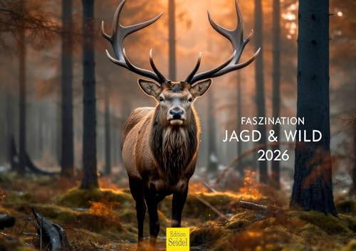 Edition Seidel Premium Kalender Faszination Jagd & Wild 2026 DIN A3 Wandkalender Natur Tiere Fuchs Hirsch Wildschwein Wildtier Waldtier Revier Edition Seidel Premium Kalender Faszination Jagd & Wild 2026 DIN A3 Wandkalender Natur Tiere Fuchs Hirsch Wildschwein Wildtier Waldtier Revier von Edition Seidel