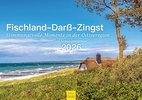 Edition Seidel Premium Kalender Fischland-Darß-Zingst 2026 Format DIN A3 Wandkalender Deutschland Mecklenburg-Vorpommern Ostsee Region Insel Prerow Zingst Andrea Dreegmeyer Edition Seidel Premium Kalender Fischland-Darß-Zingst 2026 Format DIN A3 Wandkalender Deutschland Mecklenburg-Vorpommern Ostsee Region Insel Prerow Zingst Andrea Dreegmeyer von Edition Seidel