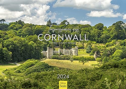 Edition Seidel Premium Kalender Impressionen aus Cornwall 2024 Format DIN A3 Wandkalender Europa England Steilküste Meer Strand Hafen Burg Caerhays Castle Peter Schickert von Edition Seidel