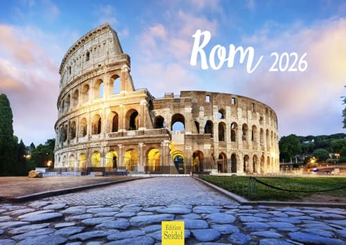 Edition Seidel Premium Kalender Rom 2026 Format DIN A4 Wandkalender Europa Italien Vatikan Römer Kolosseum Petersplatz Rainer Mirau Edition Seidel Premium Kalender Rom 2026 Format DIN A4 Wandkalender Europa Italien Vatikan Römer Kolosseum Petersplatz Rainer Mirau von Edition Seidel
