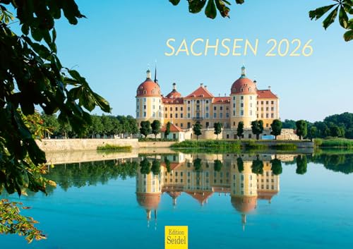 Edition Seidel Premium Kalender Sachsen 2026 Format DIN A3 Wandkalender Deutschland Schloss Park Berge Elbe Edition Seidel Premium Kalender Sachsen 2026 Format DIN A3 Wandkalender Deutschland Schloss Park Berge Elbe von Edition Seidel