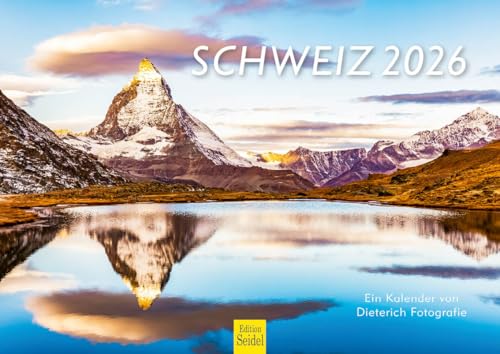 Edition Seidel Premium Kalender Schweiz 2026 Format DIN A4 Wandkalender Europa Graubünden Genf Tessin Zürich Wallis Thurgau Berge Natur Werner Dieterich Edition Seidel Premium Kalender Schweiz 2026 Format DIN A4 Wandkalender Europa Graubünden Genf Tessin Zürich Wallis Thurgau Berge Natur Werner Dieterich von Edition Seidel