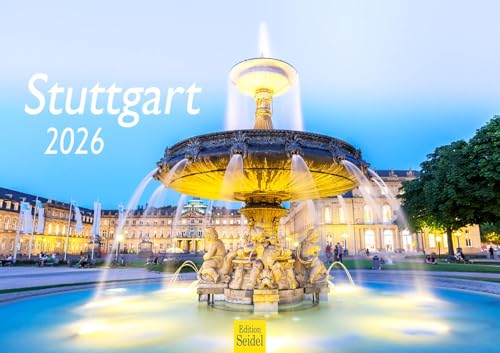 Edition Seidel Premium Kalender Stuttgart 2026 Format DIN A3 Wandkalender Europa Deutschland Baden-Württemberg Schloss Fernsehturm Weinberge Museum Staatstheater Stadion Metropole Skyline Edition Seidel Premium Kalender Stuttgart 2026 Format DIN A3 Wandkalender Europa Deutschland Baden-Württemberg Schloss Fernsehturm Weinberge Museum Staatstheater Stadion Metropole Skyline von Edition Seidel