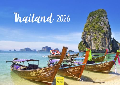 Edition Seidel Premium Kalender Thailand 2026 Format DIN A4 Wandkalender Asien Bangkok Buddha Tempel Nationalpark Skyline Edition Seidel Premium Kalender Thailand 2026 Format DIN A4 Wandkalender Asien Bangkok Buddha Tempel Nationalpark Skyline von Edition Seidel