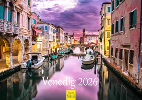 Edition Seidel Premium Kalender Venedig 2026 Format DIN A4 Wandkalender Europa Italien Norditalien Venetien Markusplatz Rialtobrücke Edition Seidel Premium Kalender Venedig 2026 Format DIN A4 Wandkalender Europa Italien Norditalien Venetien Markusplatz Rialtobrücke von Edition Seidel
