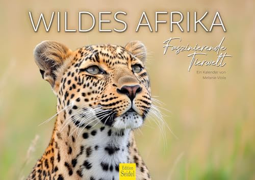 Edition Seidel Premium Kalender Wilde Afrika faszinierende Tierwelt 2026 Format DIN A3 Wandkalender Savanne Safari Natur Tiere Wildtiere Nilpferd Löwe Elefant Melanie Viola Edition Seidel Premium Kalender Wilde Afrika faszinierende Tierwelt 2026 Format DIN A3 Wandkalender Savanne Safari Natur Tiere Wildtiere Nilpferd Löwe Elefant Melanie Viola von Edition Seidel