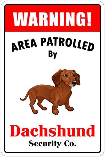 Eeypy Aluminiumschild mit Aufschrift "Warning Area Patrolled by Dachshund", Metallschild für Bar, 20,3 x 30,5 cm von Eeypy