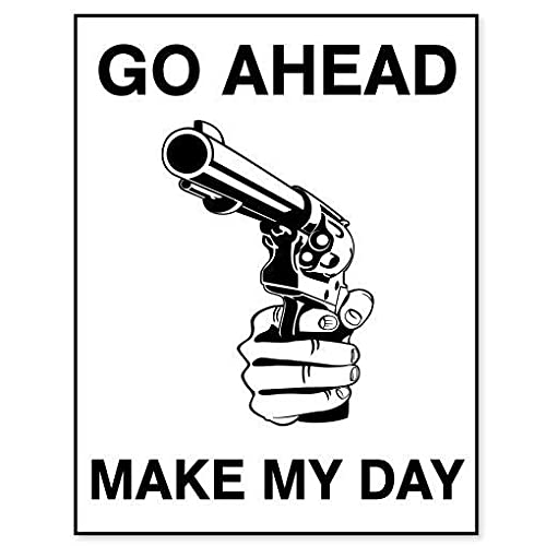 Eeypy Go Ahead Make My Day Gun Schild Warnschild Blechschilder für Männerhöhle 20,3 x 30,5 cm von Eeypy