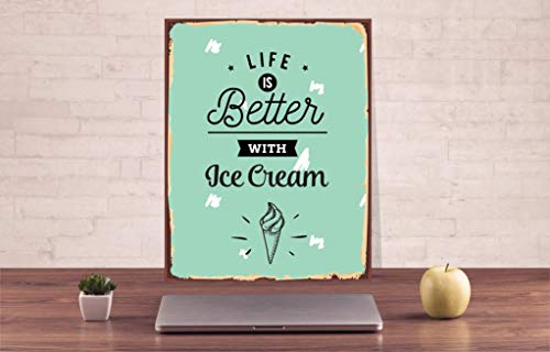 Eeypy "Life is Better with Ice Cream Ice Cream"-Poster, Eiscreme-Schild, Blechschilder für Garage, 20,3 x 30,5 cm von Eeypy
