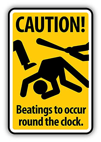 Eeypy Lustiges Warnschild "Caution Beatings to Occur Round The Clock Metal Tin Signs Vintage Kitchen 20,3 x 30,5 cm Eeypy Lustiges Warnschild "Caution Beatings to Occur Round The Clock Metal Tin Signs Vintage Kitchen 20,3 x 30,5 cm von Eeypy