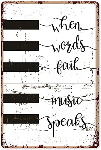 Eeypy Metall-Blechschilder "Music When Words Fail Music Speaks Piano Musikinstrument-Blechschild Dekoration Vintage Chic Metallposter Wanddekoration Kunst Geschenk für Männerhöhle Bar Schlafzimmer von Eeypy