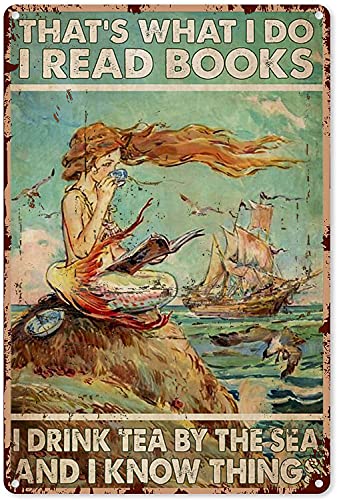 Meerjungfrau Kunst Dekor Meerjungfrau Lesen Buch Drink Tea That's What I Do I Read Books Holz Segelboot Blechschild Dekorationen Vintage Metall Poster Wanddekoration Kunst Geschenk für Party von Eeypy