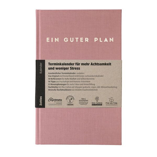 Ein guter Plan Zeitlos – Undatierter Terminkalender für mehr Achtsamkeit und weniger Stress von Ein guter Plan