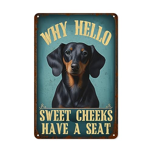 Retro-Blechschild "Why Hello Sweet Cheeks", geeignet für Innen-Badezimmer, 20,3 x 30,5 cm, Hundedekoration von Eisryrv