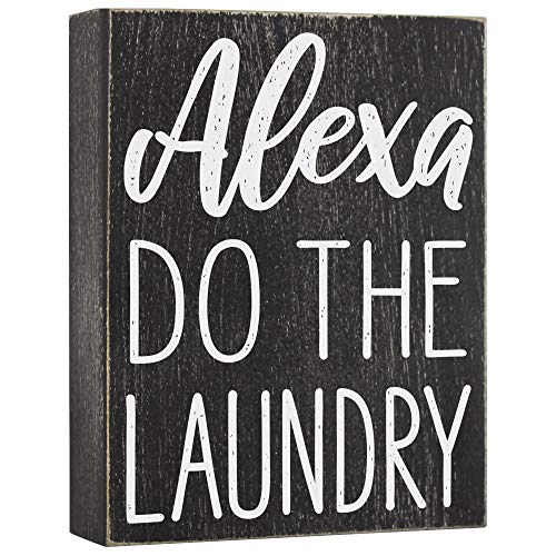 Alexa Do the Laundry Box Schild – Waschküche Dekor – 15,2 x 20,3 cm lustige Holz-Bauernhaus-Dekoration für Zuhause von Elegant Signs